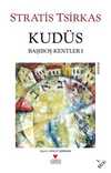 Kudüs / Başıboş Kentler 1