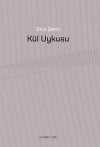 Kül Uykusu