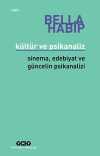 Kültür ve Psikanaliz & Sinema, Edebiyat ve Güncelin Psikanalizi
