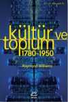 Kültür ve Toplum (1780-1950)