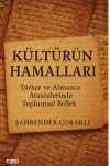 Kültürün Hamalları Türkçe ve Almanca Atasözlerinde Toplumsal Bellek