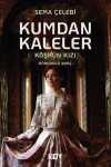 Kumdan Kaleler Köşkün Kızı