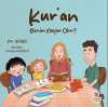Kur'an Benim Neyim Olur ?