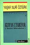 Kuran Uyarıyor & Tevhid Mücadelesi