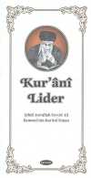 Kuran-i Lider & Şehid Ayetullah Seyyid Ali Hamenei'nin Kur'ani Siması