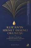 Kur'an'ın Hikmet Eksenli Okunuşu