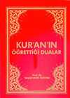 Kuran'ın Öğrettiği Dualar (Cep Boy)