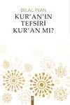 Kur'an'ın Tefsiri Kur'an mı?