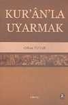 Kur'an'la Uyarmak