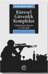 Küresel Güvenlik Kompleksi & Uluslararası Siyaset ve Güvenlik