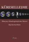 Küreselleşme & Dünyayı Sömürgeleştirme Süreci