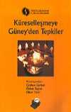 Küreselleşmeye Güney'den Tepkiler
