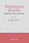 Kurgulanmış Benlikler & Otobiyografi, Kadın, Cumhuriyet