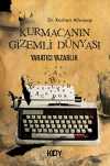 Kurmacanın Gizemli Dünyası - Yaratıcı Yazarlık