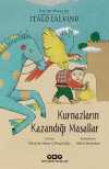 Kurnazların Kazandığı Masallar