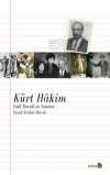 Kürt Hakim & Faik Bucak'ın Yaşamı