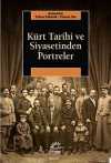Kürt Tarihi ve Siyasetinden Portreler