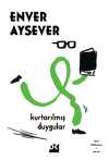 Kurtarılmış Duygular