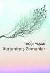 Kurtarılmış Zamanlar