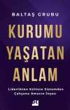 Kurumu Yaşatan Anlam