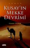 Kusay'ın Mekke Devrimi