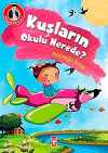 Kuşların Okulu Nerede? / Dedemden Mektuplar 2