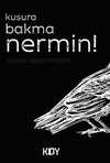 Kusura Bakma Nermin!