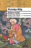 Kutadgu Bilig İki Dünya Saadeti