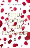 Kutlu Doğum Kutlu Peygamber