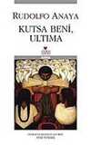 Kutsa Beni, Ultıma