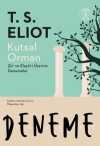 Kutsal Orman & Şiir ve Eleştiri Üzerine Denemeler