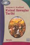 Kutsal Savaşlar Tarihi