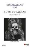 Kuyu ve Sarkaç & Seçme Öyküler