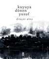 Kuyuya Dönen Yusuf