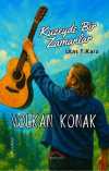 Kuzeyde Bir Zamanlar & Volkan Konak