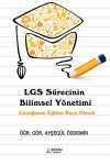 LGS Sürecinin Bilimsel Yönetimi