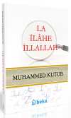La İlahe İllallah Ciltli)
