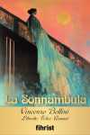 La Sonnambula / Opera Klasikleri: 27