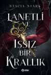 Lanetli ve Issız Bir Krallık