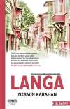 Langa & İstanbul'un Yitik Semtlerinden Biri