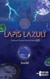 Lapis Lazuli & Yaşamına Gecenin Mavisi Giren Kadın