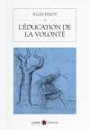L'Éducation de la Volonté