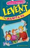 Levent Manisa'da / Türkiyeyi Geziyorum 6