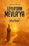 Leyla'dan Mevla'ya