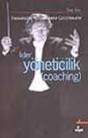 Lider Yöneticilik (Coaching)