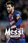 Lionel Messi / Futbolun Ustaları