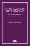 Lisan Kalesinin Yıkık Burçları