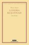Londra Kuşatması - Kazım Taşkent Klasik Yapıtlar Dizisi