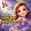Lora'nın Bahçesi 1-2-3 Boyama Kitabı