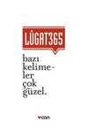 Lugat 365 & Bazı Kelimeler Çok Güzel
